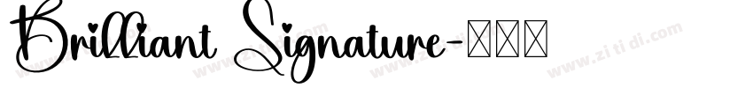 Brilliant Signature字体转换